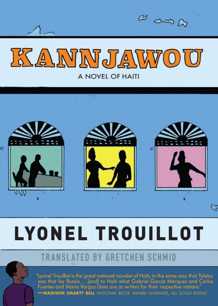 Ebook and Testbank Package for KANNJAWOU A Novel of Haiti